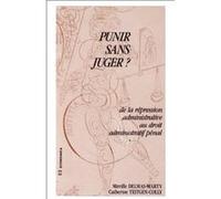 Punir sans juger ? DELMAS-MARTY/TEITGEN (Auteur)