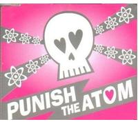 Punish the Atom - Filthy Boy [Import]