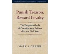 Punish Treason, Reward Loyalty