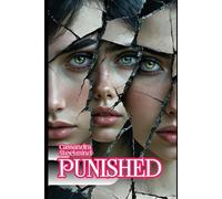 PUNISHED: Pleasure, Erotic Punishment and Forbidden Secrets in Bluebeard's Castle
