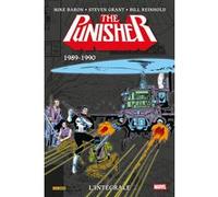 Punisher : L'intégrale 1989-1990 (T05) Mike Baron (Auteur), Chuck Dixon (Auteur), Steven Grant (Auteur), Erik Larsen (Dessinateur), Russ Heath (Dessinateur), Bill Reinhold (Dessinateur)