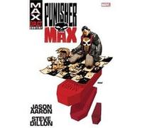 Punisher Max by Aaron amp Dillon Omnibus New Printing - Jason Aaron - Marvel Comics - Livre en Anglais - Hardback Jason AaronJason Aaron (Auteur)