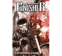 Punisher - Tome 2 - La Dernière Guerre