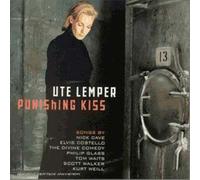 Ute Lemper - Punishing Kiss
