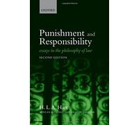 Punishment And Responsibility: Essays In The Philosophy Of Law