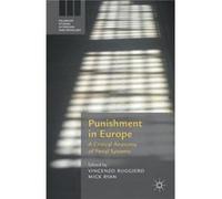 Punishment In Europe: A Critical Anatomy Of Penal Systems (Palgrave Studies In Prisons And Penology) (Paperback) Vincenzo Ruggiero, Mick Ryan (Auteur)
