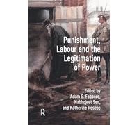 Punishment, Labour and the Legitimation of Power