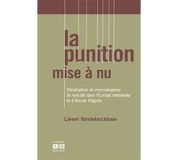 Punition mise a nu penalisation et criminalisation du suicide dans l'europe medievale et d'ancien re Pénalisation et criminalisation du suicide dans l'Europe médiévale et d'Ancien Régime - VANDEKERCKH