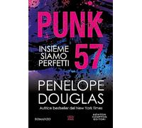 Punk 57. Insieme siamo perfetti