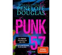 Penelope Douglas – Punk 57 – Roman – Sensation BookTok – auteure best-seller du SPIEGEL en allemand
