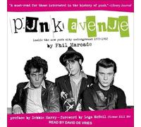 Punk Avenue: Inside the New York City Underground, 1972-1982