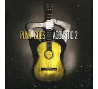 Punk Goes Acoustic, Vol. 2 by Various Artists [Audio CD] NEUF