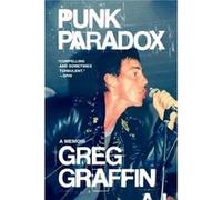 Punk Paradox - Greg Graffin - Little Brown amp Company - Livre en Anglais - Paperback Greg GraffinGreg Graffin (Auteur)