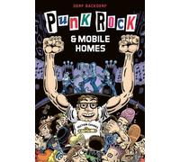 Punk Rock et mobile homes - Derf Backderf - Ca Et La Eds - broché - Bande dessinée