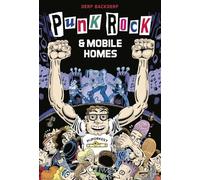 Punk rock & mobile homes