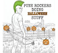 PUNK ROCKERS DOING HALLOWEEN STUFF