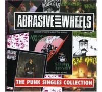 Punk Singles Collection by Abrasive Wheels