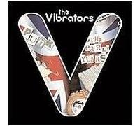 Vibrators, The - Punk - The Early Years
