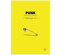 Punk Uk - Une Histoire Du Punk Rock Anglais "No Future, For Me!