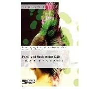 Punk Und Rock In Der Ddr. Musik Als Rebellion Einer Überwachten Generation