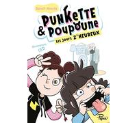 Punkette et Poupoune - Les jours z'heureux - T2