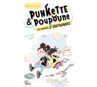 Punkette et Poupoune - Les samedis z'électriques - T1