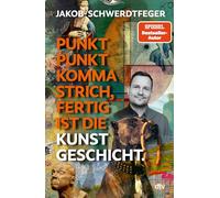 Punkt Punkt Komma Strich - fertig ist die Kunstgeschicht': Das neue Buch des SPIEGEL-Bestsellerautors