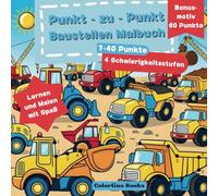 Punkt-zu-Punkt Baustellen Malbuch