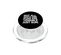 Puns mathématiques drôles Disant Que Tous ne sont Pas terribles Juste somme PopSockets PopGrip pour MagSafe