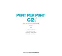 Punt per punt C2: Curs de valencià de nivell C2