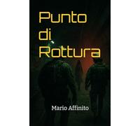 Punto di Rottura: Direttiva Zero