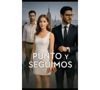 Punto y Seguimos: ”Entre dos amores y un crecimiento personal, solo me quedaba hacer lo correcto: viajar”