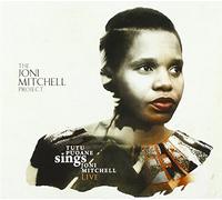 Puoane, Tutu - Joni Mitchell Project. [Import]