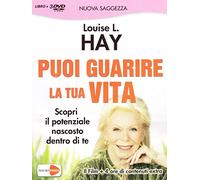Puoi guarire la tua vita (+booklet)