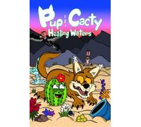 Pup & Cacty Healing Waters - Juanita R Guitron - Savierra Press - ebook (ePub) - Livre