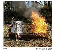 Pup - Dream Is Over