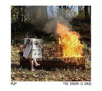 PUP The Dream Is Over (Vinyl) 12" Album