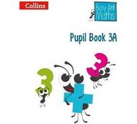 Pupil Book 3A by Series edited by Peter Clarke Paperback Book Series edited by Peter Clarke (Auteur)