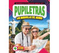 Pupiletras Maravillas del Mundo: Desarrolla tu habilidad mental con más de 4700 palabras