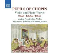 Voytek Proniewicz - Oeuvres Pour Violon & Piano D'Elèves De Chopin