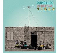 Pupkulies & Rebecca - Tibau [Import]