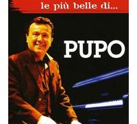 Pupo - Le Piu' Belle Di Pupo [Import]