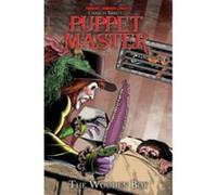 Puppet Master Volume 3 - [Version Originale] Shawn Gabborin, Antonio Ontiveros, Dan Olvera, Glenn Lumsden (Auteur)