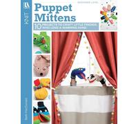Puppet Mittens: 14 Designs to Create Your Own Zoo at Home