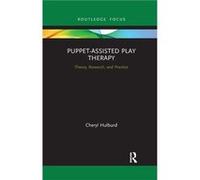 PuppetAssisted Play Therapy by Cheryl Hulburd Cheryl Hulburd (Auteur)