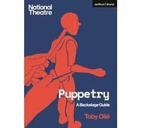 Puppetry: A Backstage Guide