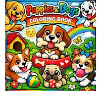 Puppies and Dogs Adult Coloring book: Stressbuster for Pet Lovers