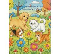 PUPPIES AND KITTENS STORY COLORING BOOK FOR KIDS