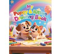 “Puppies & Kittens Framed Drawing Book for Kids: Cute Animal Border Sketch Pages for Creative Fun”