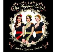 Puppini Sisters - Betcha Bottom Dollar [Import]